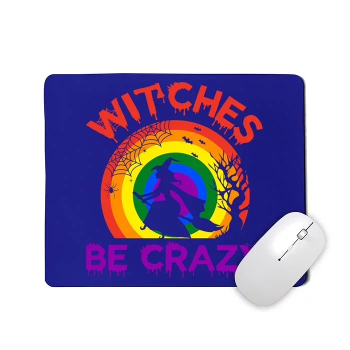 Witches Be Crazy Gift Mousepad