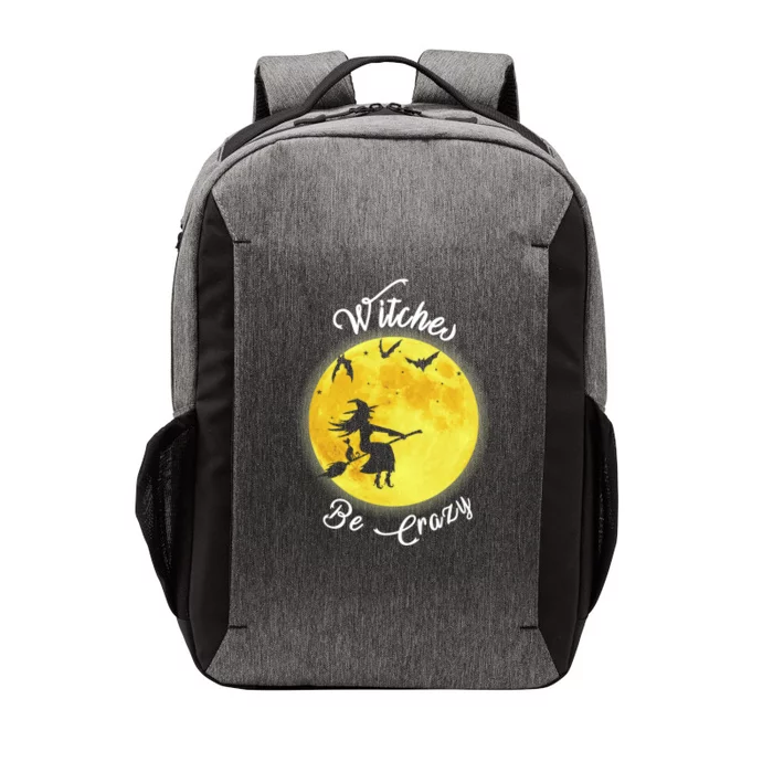 Witches Be Crazy Gift Vector Backpack