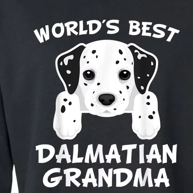 World's Best Dalmatian Grandma Dog Granddog Cropped Pullover Crew