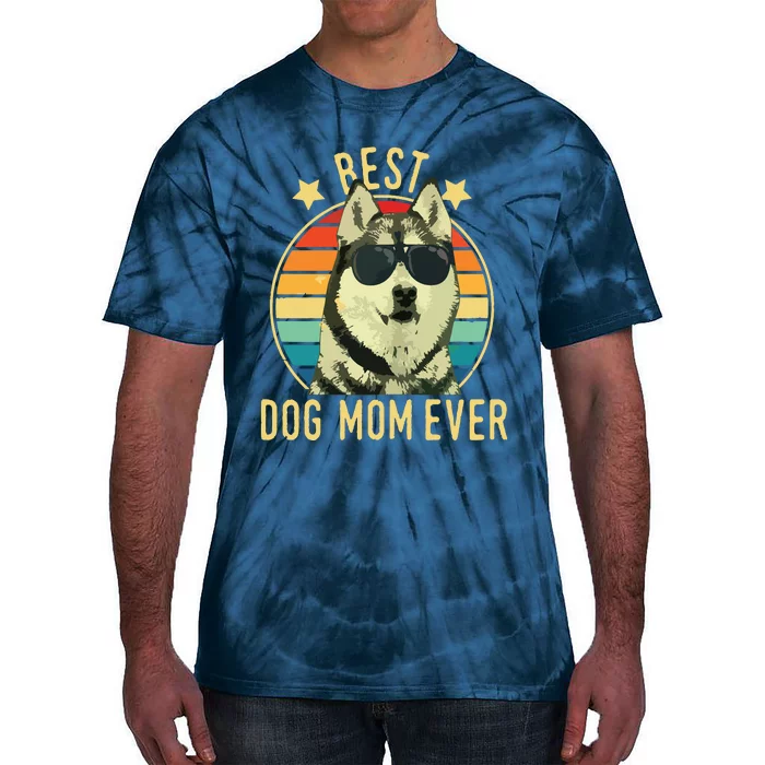 Womens Best Dog Mom Ever Siberian Husky Mothers Day Gift Tie-Dye T-Shirt