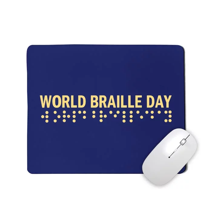 World Braille Day Blind Awareness Solidarity Mousepad