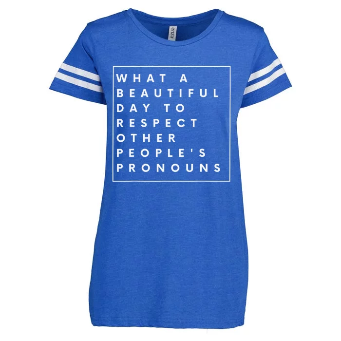 What Beautiful Day To Respect Other Peoples Pronouns LGBT Enza Ladies Jersey Football T-Shirt