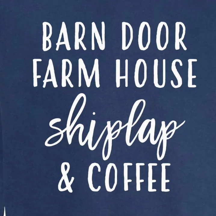 Womens Barn Door Farmhouse Shiplap & Coffee Garment-Dyed Sweatshirt