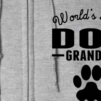 WorldS Best Dog Grandpa Full Zip Hoodie