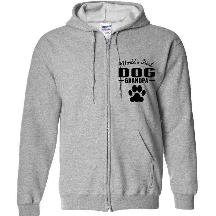 WorldS Best Dog Grandpa Full Zip Hoodie