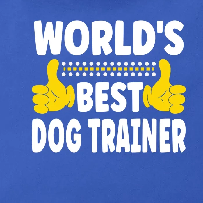 World's Best Dog Trainer Job Title Profession Dog Trainer Meaningful Gift Zip Tote Bag