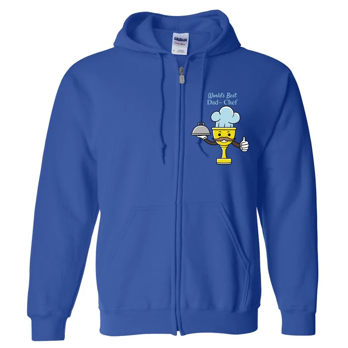 Worlds Best Dad Chef Gift Full Zip Hoodie