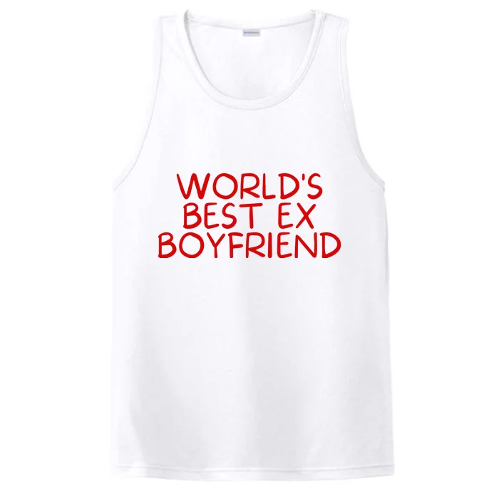 World's Best Ex Boyfriend Performance Tank