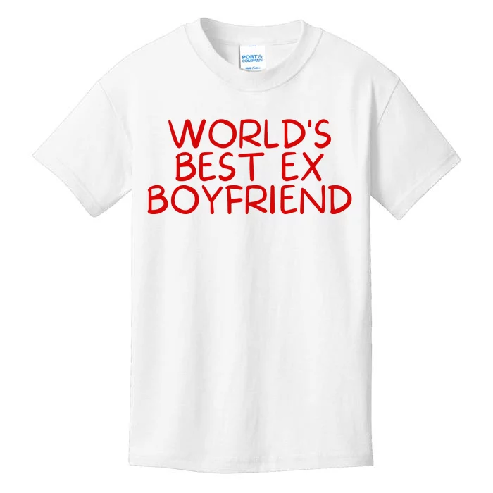 World's Best Ex Boyfriend Kids T-Shirt