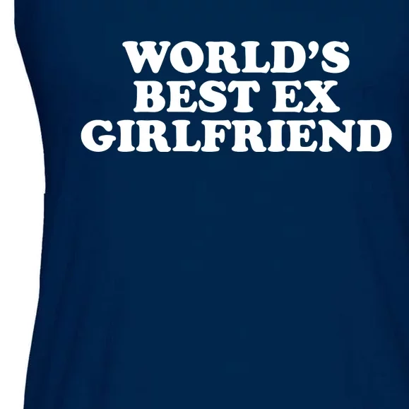 World's Best Ex Girlfriend Funny Gift Ladies Essential Flowy Tank