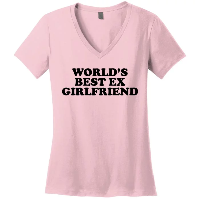 World's Best Ex Girlfriend Funny Gift Women's V-Neck T-Shirt