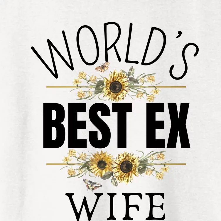 WorldS Best Ex Wife Sarcastic Divorcee Sayings Women's Crop Top Tee