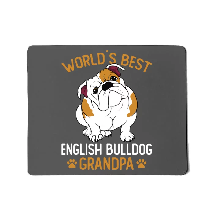 Worlds Best English Bulldog Grandpa Dog Owner Funny Men Mousepad