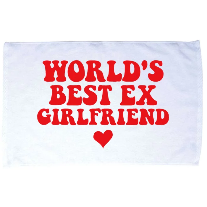 World's Best Ex Girlfriend Funny Crazy Ex Girlfriend Microfiber Hand Towel