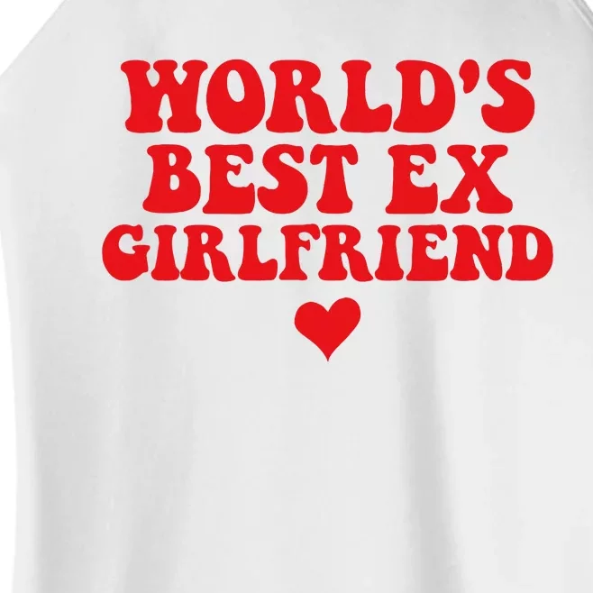 World's Best Ex Girlfriend Funny Crazy Ex Girlfriend Women’s Perfect Tri Rocker Tank