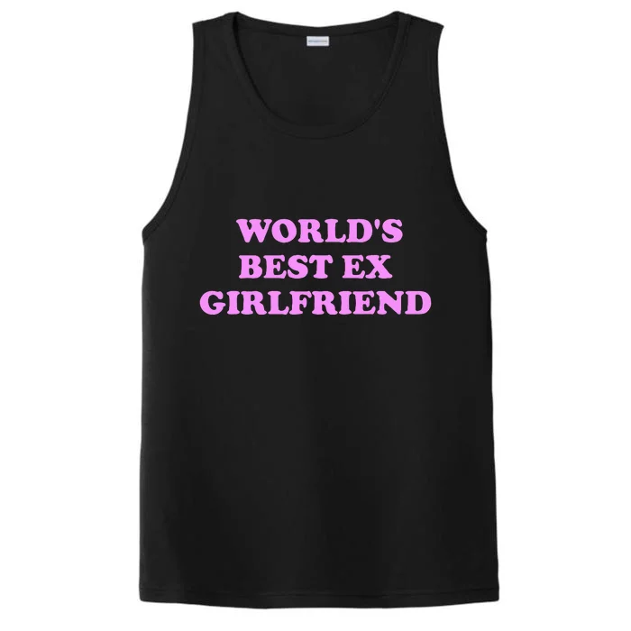 WorldS Best Ex Girlfriend Performance Tank