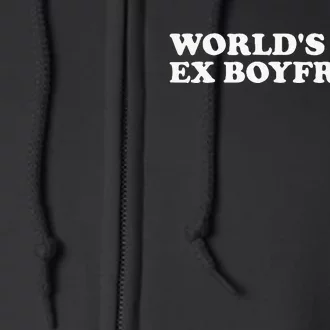 WorldS Best Ex Boyfriend Funny Exboyfriend Full Zip Hoodie