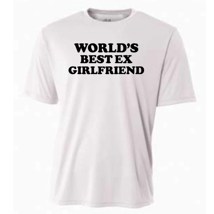 World’s Best Ex Girlfriend Funny Sarcasm Cooling Performance Crew T-Shirt