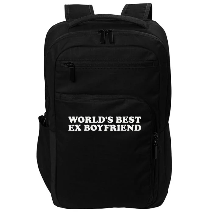 WorldS Best Ex Boyfriend Funny Exboyfriend Impact Tech Backpack