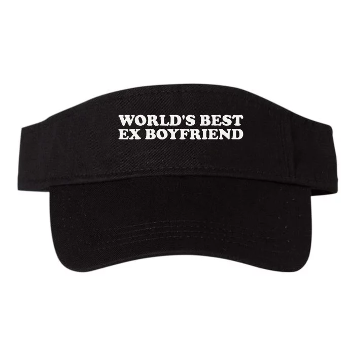 WorldS Best Ex Boyfriend Funny Exboyfriend Valucap Bio-Washed Visor