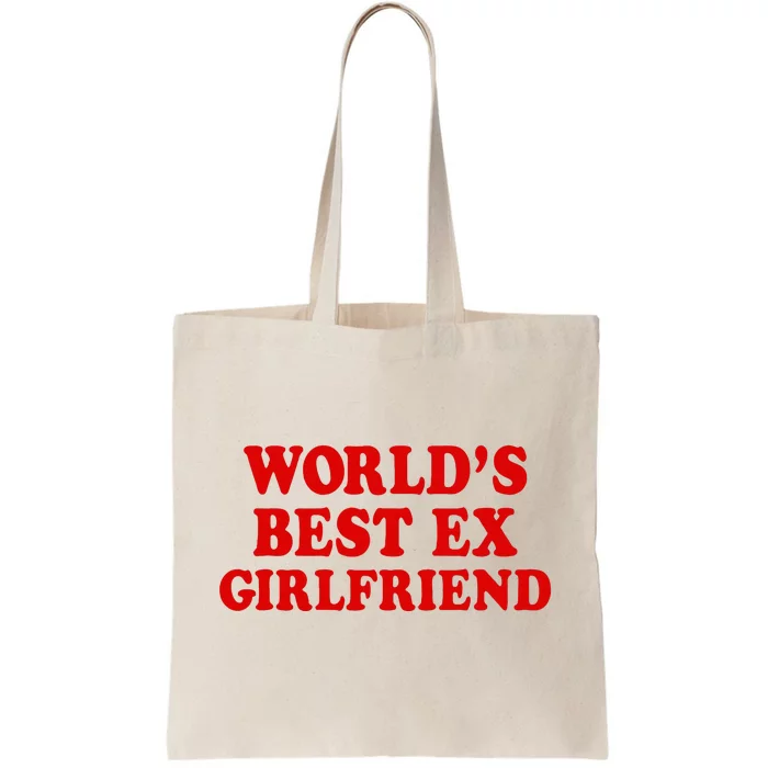 WorldS Best Ex Girlfriend Tote Bag