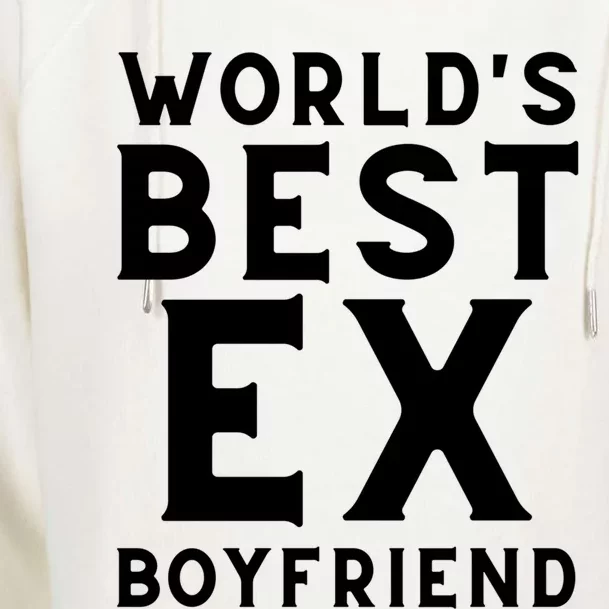 WorldS Best Exfriend: Embrace The Memories With Pride Great Gift Womens Funnel Neck Pullover Hood