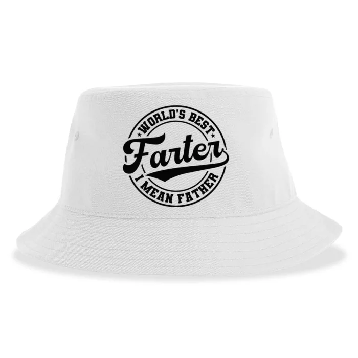 Worlds Best Farter I Mean Father Funny Fathers Day Dad Sustainable Bucket Hat