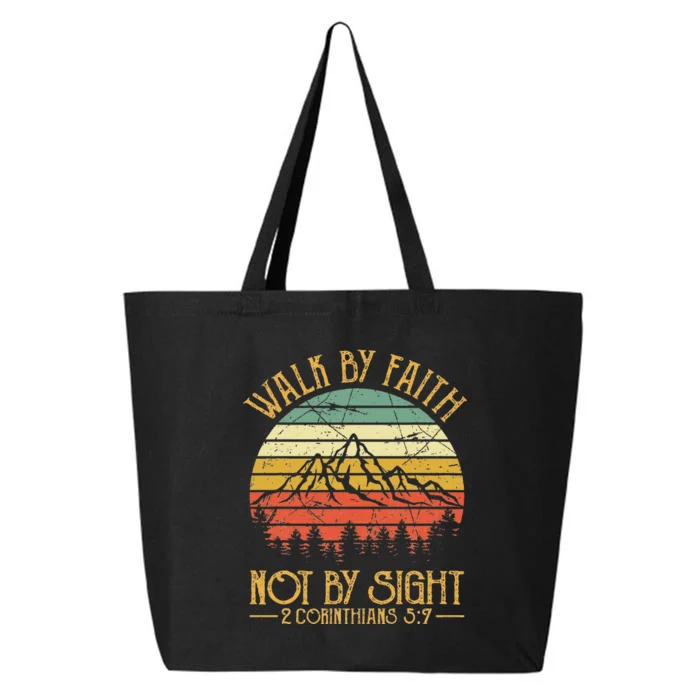 Walk By Faith Not By Sight T Bible Verse Gift Christian 25L Jumbo Tote