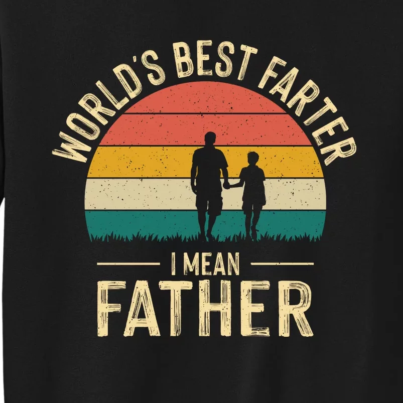 WorldS Best Farter FatherS Day Graphic Sweatshirt