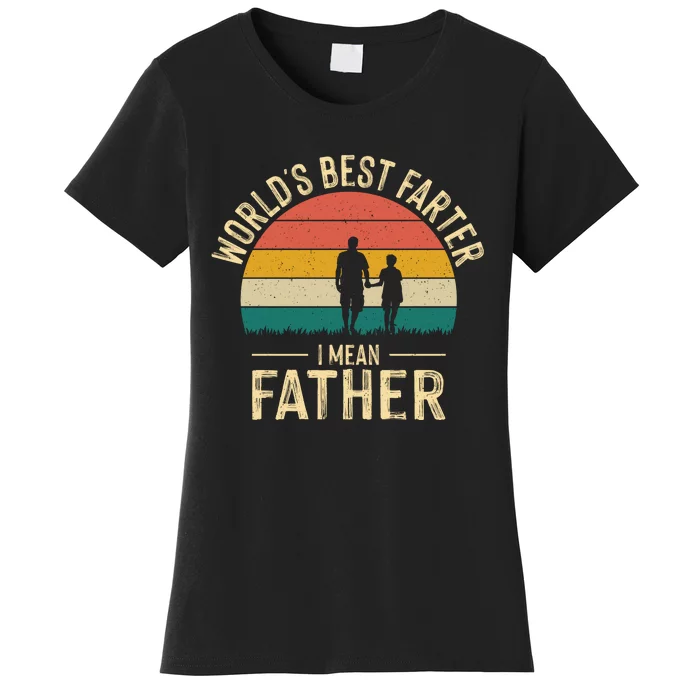 WorldS Best Farter FatherS Day Graphic Women's T-Shirt