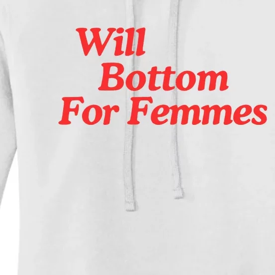 Will Bottom For Femmes Women's Pullover Hoodie