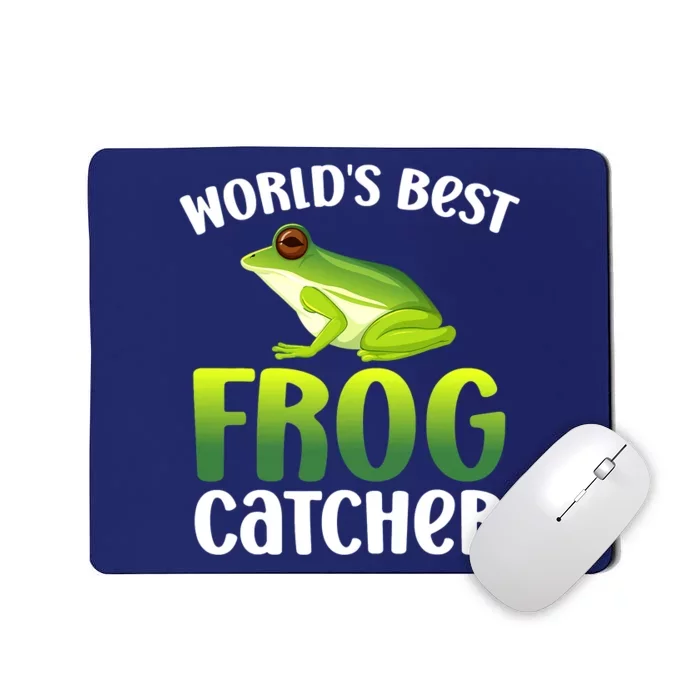 World's Best Frog Catcher Boys Girls Frog Hunter Mousepad