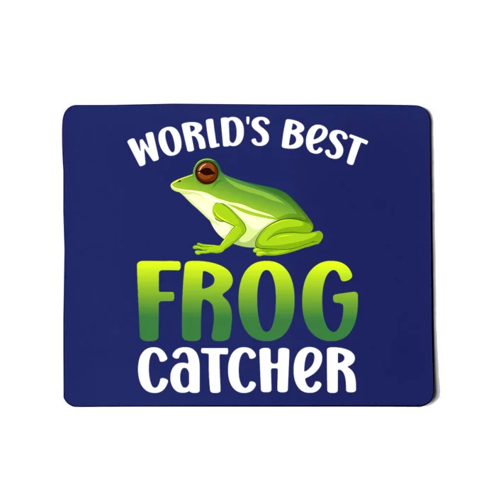 World's Best Frog Catcher Boys Girls Frog Hunter Mousepad