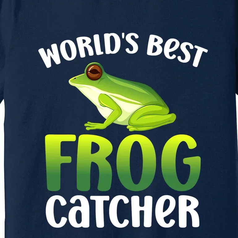 World's Best Frog Catcher Boys Girls Frog Hunter Premium T-Shirt