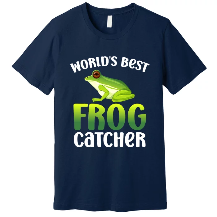 World's Best Frog Catcher Boys Girls Frog Hunter Premium T-Shirt