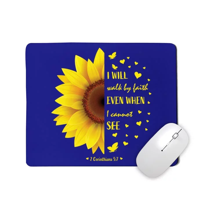 Walk By Faith Not By Sight Christian Religious Sunflower Gift Mousepad