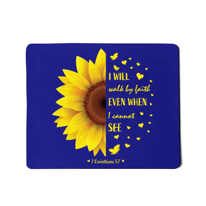 Walk By Faith Not By Sight Christian Religious Sunflower Gift Mousepad