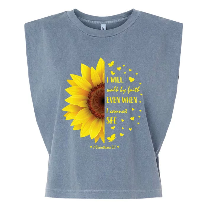 Walk By Faith Not By Sight Christian Religious Sunflower Gift Garment-Dyed Women's Muscle Tee