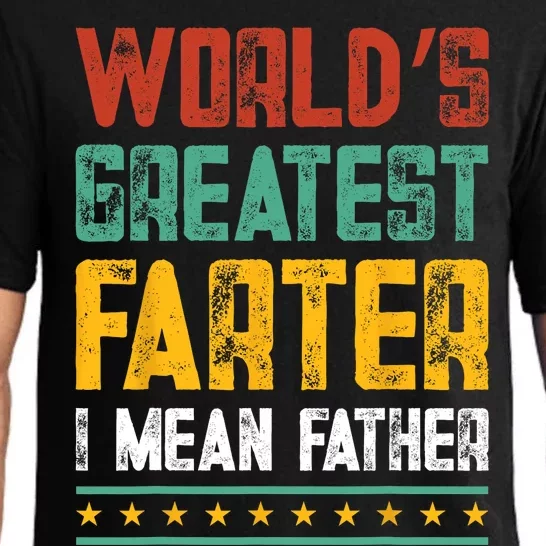 Worlds Best Farter I Mean Father Best Dad Ever Cool Men Pajama Set