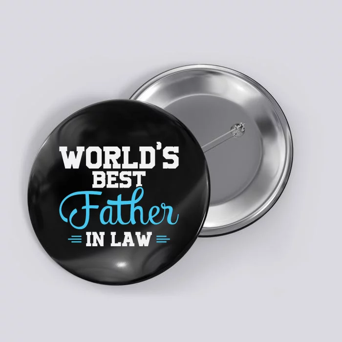 World's Best Father In Law Button