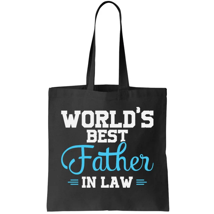 World's Best Father In Law Tote Bag