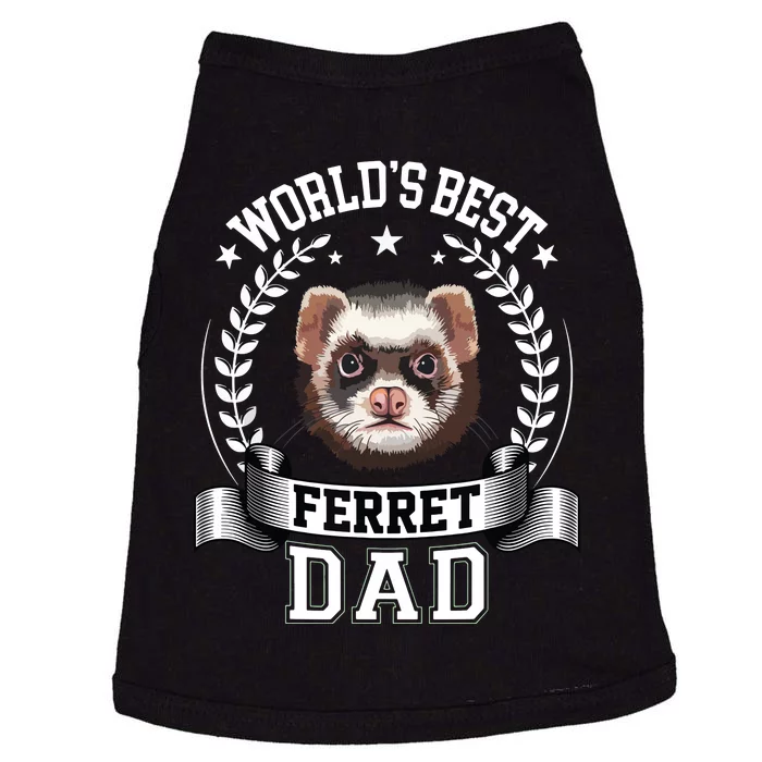 Worlds Best Ferret Dad Father Of Ferret Doggie Tank