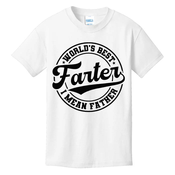 World's Best Farter I Mean Father Funny Father's Day Dad Kids T-Shirt