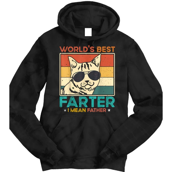 Worlds Best Farter I Mean Father Funny Best Cat Dad Ever Tie Dye Hoodie