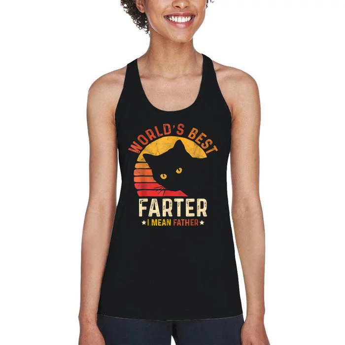 Worlds Best Farter I Mean Father Best Cat Dad Ever Women's Racerback Tank