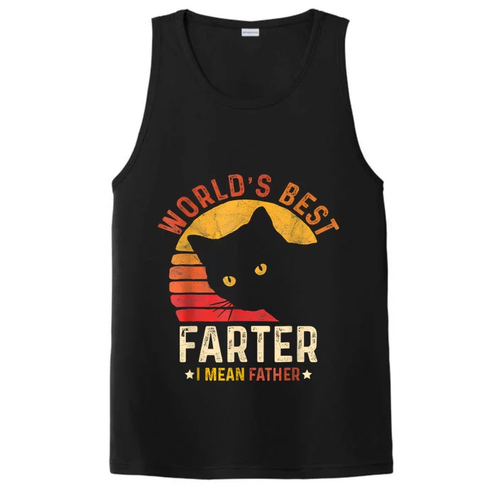 Worlds Best Farter I Mean Father Best Cat Dad Ever Performance Tank