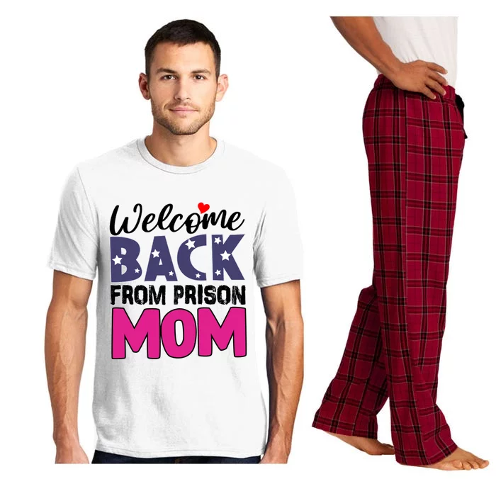 Welcome Back From Prison Mom Pajama Set