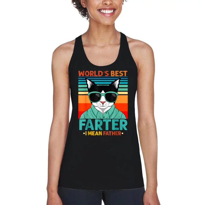 Worlds Best Farter I Mean Father Best Cat Dad Ever Women's Racerback Tank