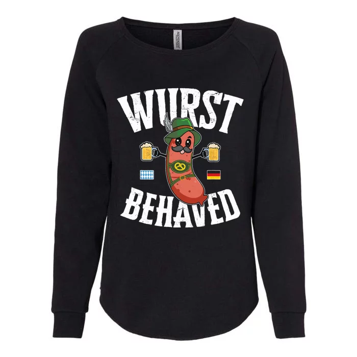 Wurst Behaved Funny German Bratwurst Oktoberfest Womens California Wash Sweatshirt