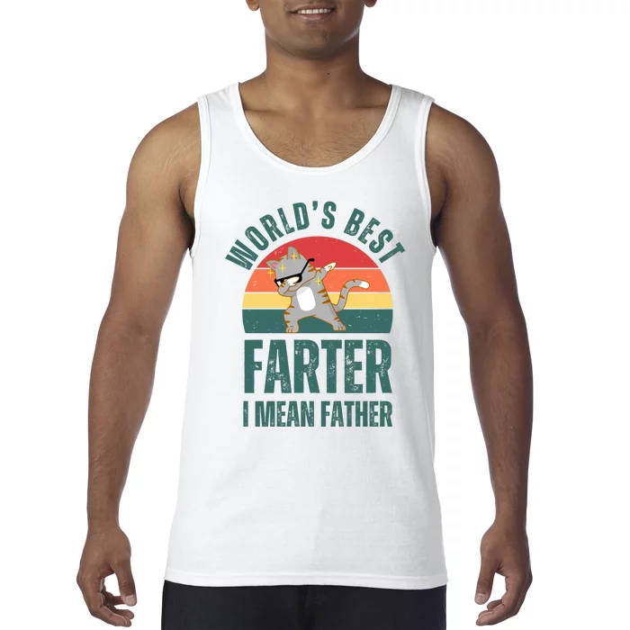 World’s Best Farter I Mean Father Vintage Tank Top